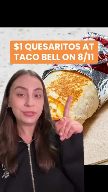 $1 Taco Bell this Tuesday!! The iconic quesarito is returning to Taco Bell on Au