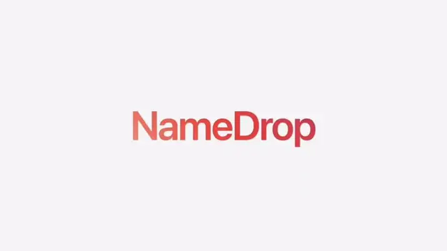 NameDrop makes sharing contact info and starting AirDrop transfers faster, easie