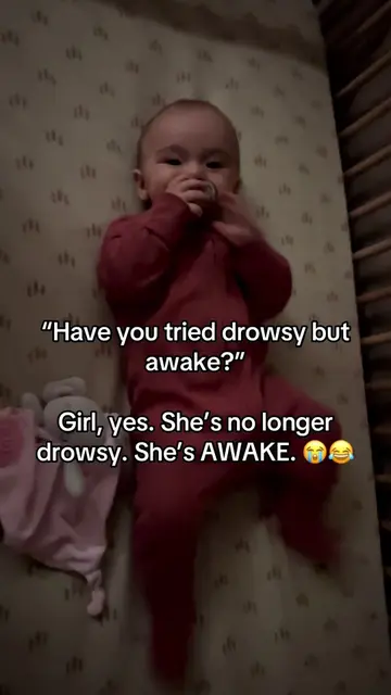 “Just put them down drowsy but awake!” they said… 😂 Me: okay, I’ll try it Her: 