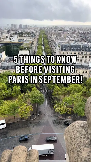 Planning to visit Paris in September? Here is what you need to know for an epic 
