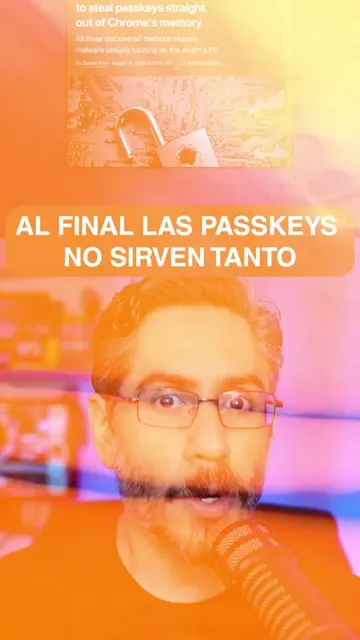 Descubren cómo robar passkeys de la memoria de Chrome   #Cybersecurity #Passkeys