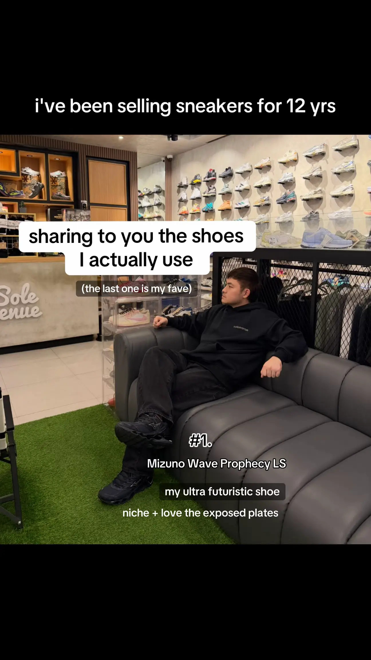 I’ve been selling sneakers for 12 years. Every money I earned went back into my 
