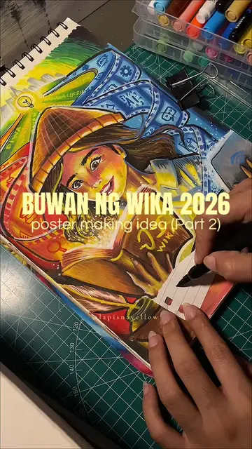 Part 2 of Buwan ng Wika 2026 poster making but with markers!  i can’t believe ho