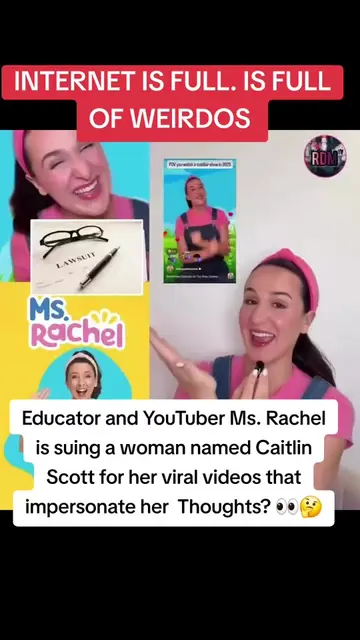 Educator and YouTuber #MsRachel is suing a woman named Caitlin Scott for her vir