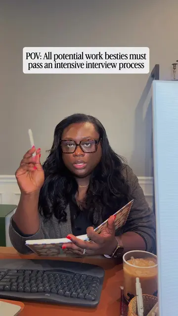 These work besties must go through a very intensive interview process these days