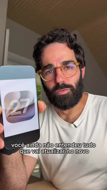 COMENTA: qual dessas funções do iOS 27 você mais quer testar? O iOS 27 chega com