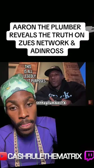 #aarontheplumber #zuesnetwork #adinross 