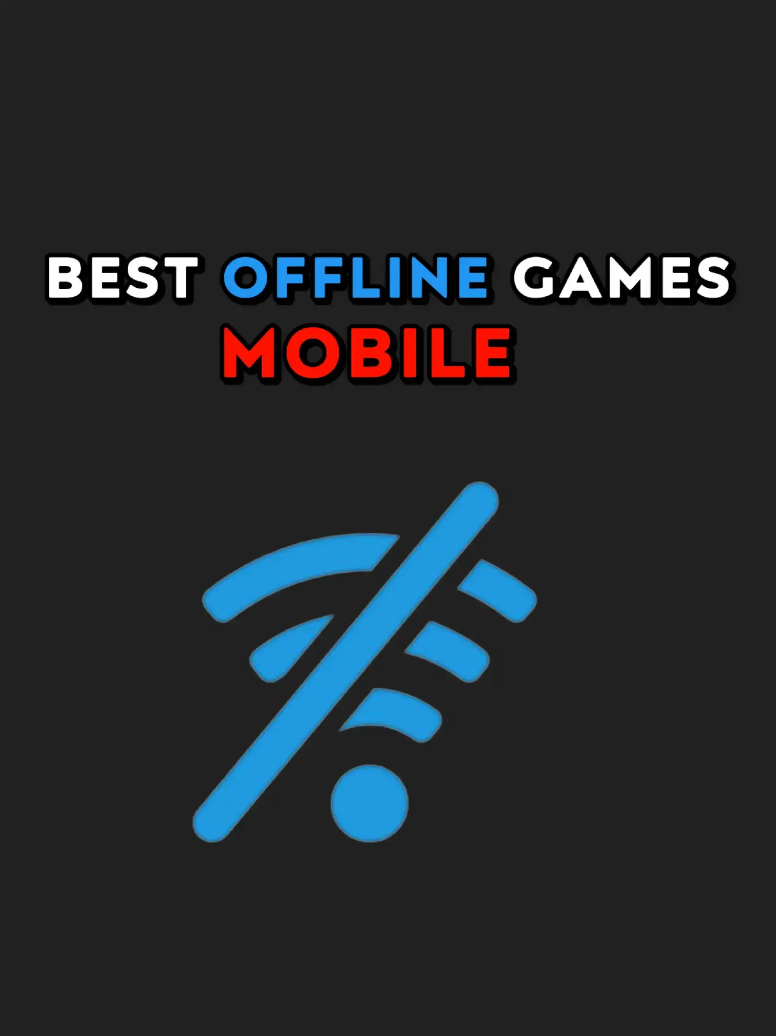 Best Offline Games Mobile 🔥