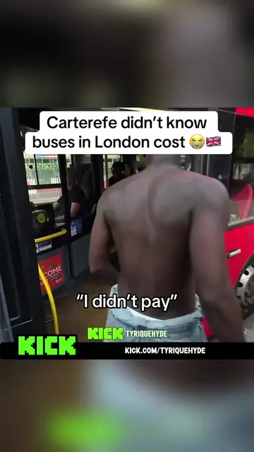 Carterefe didn’t know buses in London cost 😭🇬🇧 @TyriqueHyde @PK Humble®  #tyr