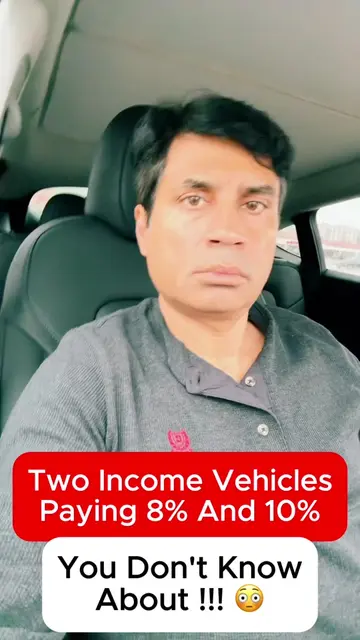 You income vehicles paying 8% and 10%, you don't know about! 😳