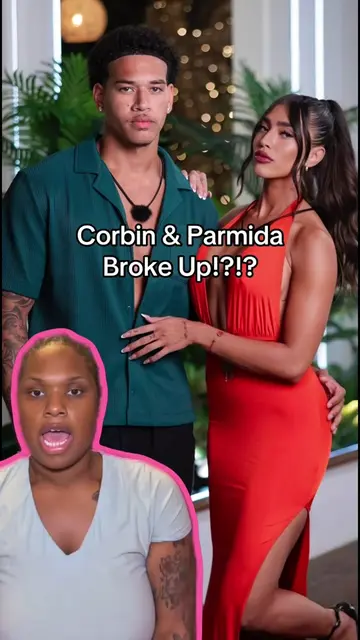 Corbin & Parmida break up rumors have the internet talking…. #loveislandusa #rea
