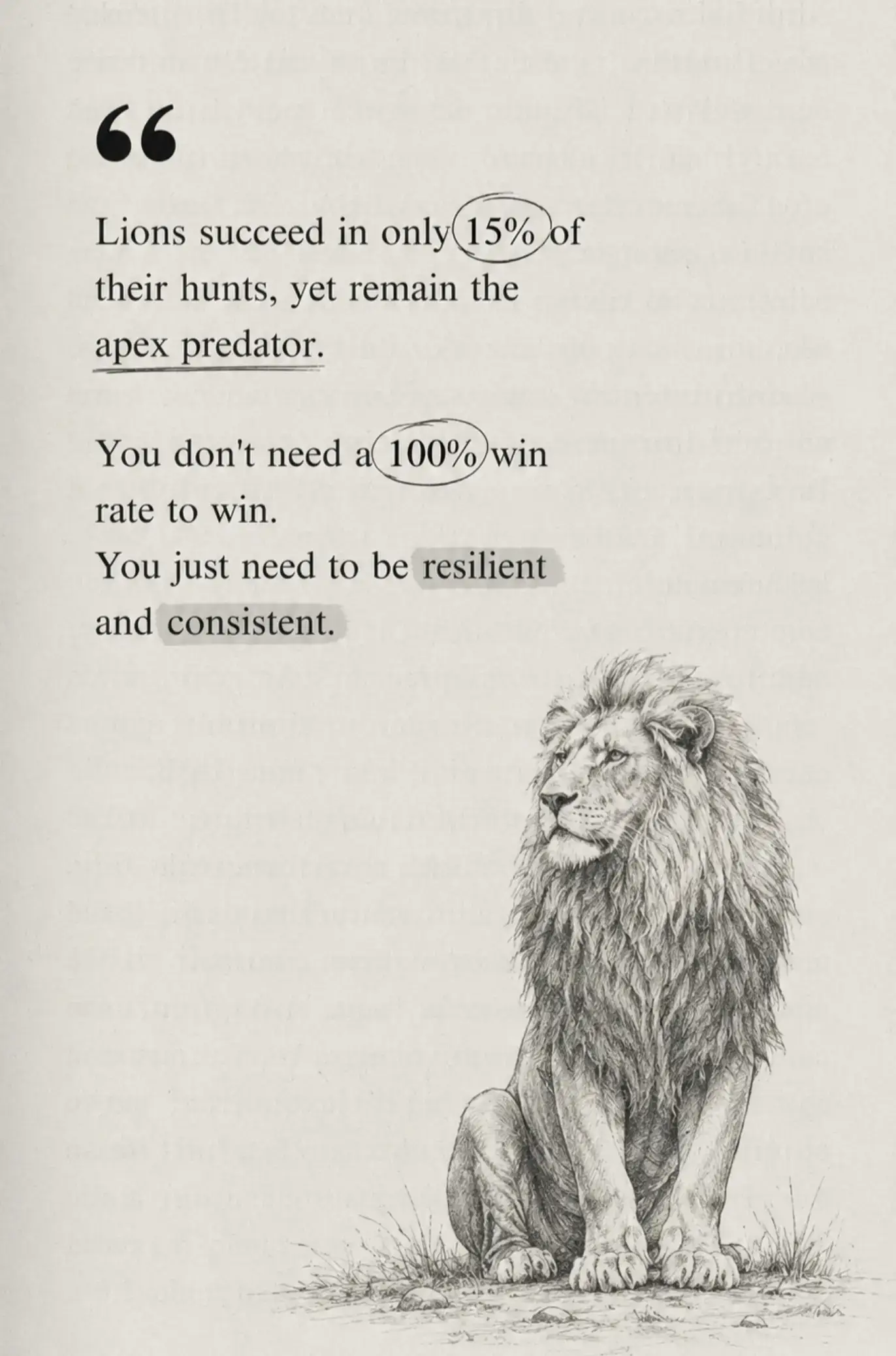 We often think success means winning every time. But nature doesn't work that wa