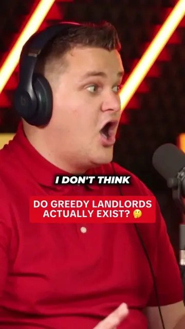 I don’t think “greedy landlords” actually exist in the way people claim… landlor