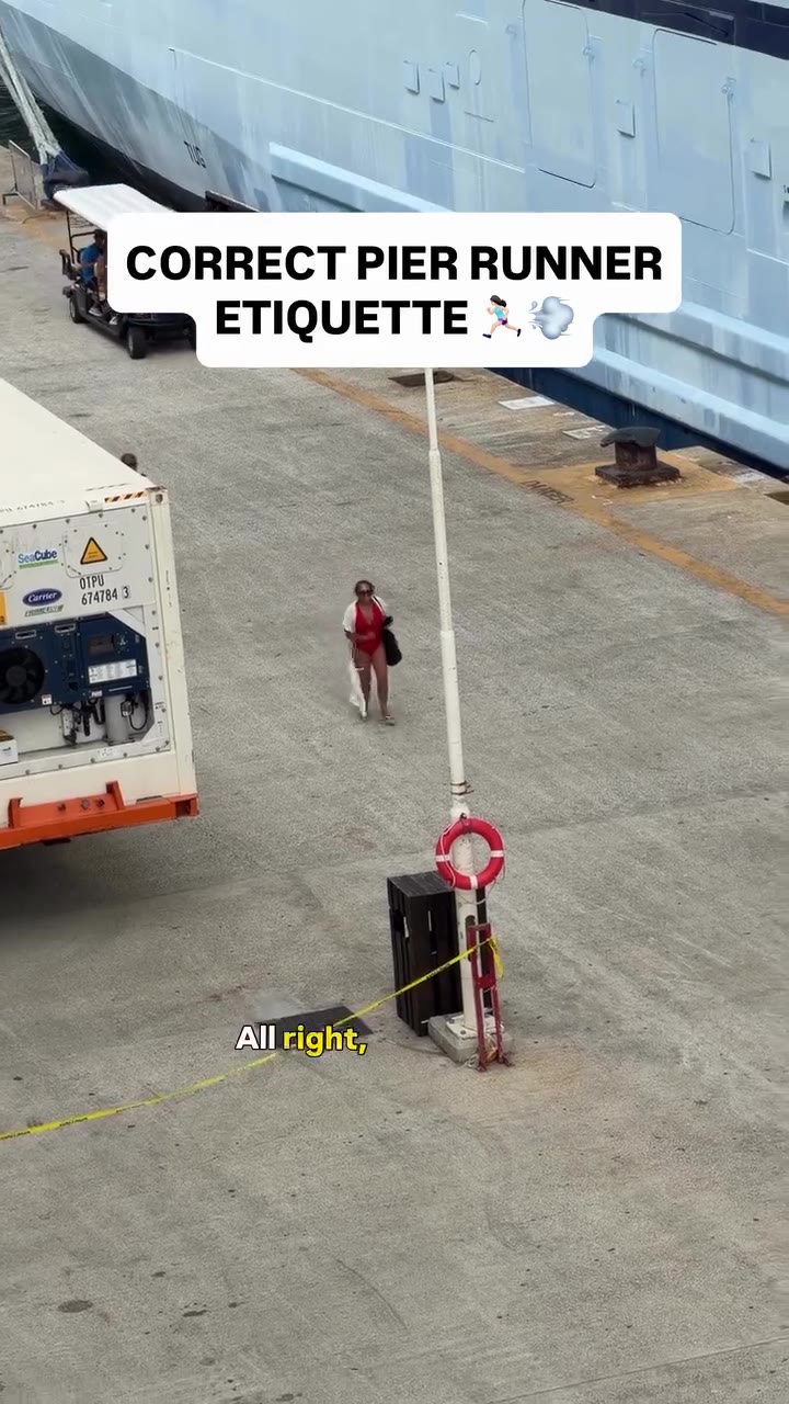 Now THIS is correct pier runner etiquette. 😂 I had no clue which ship she was r