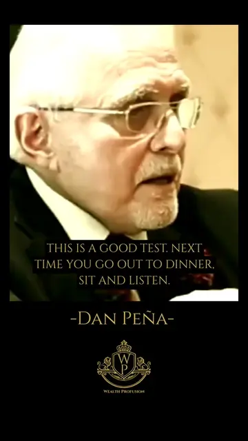 Dan Peña - Next time you go to dinner test #danpena #danpenaquotes #danpenarants