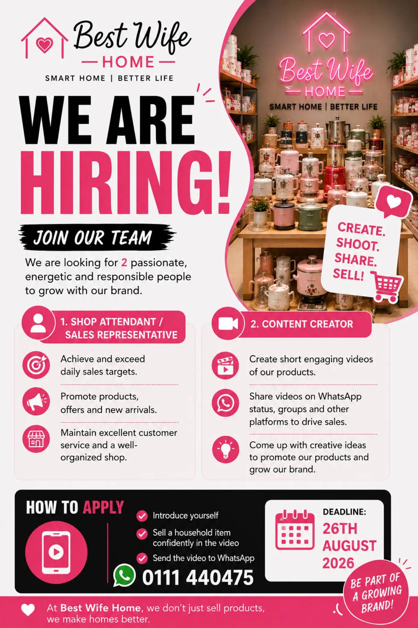 We’re looking for a driven, target-oriented Shop Attendant & Content Creator to 