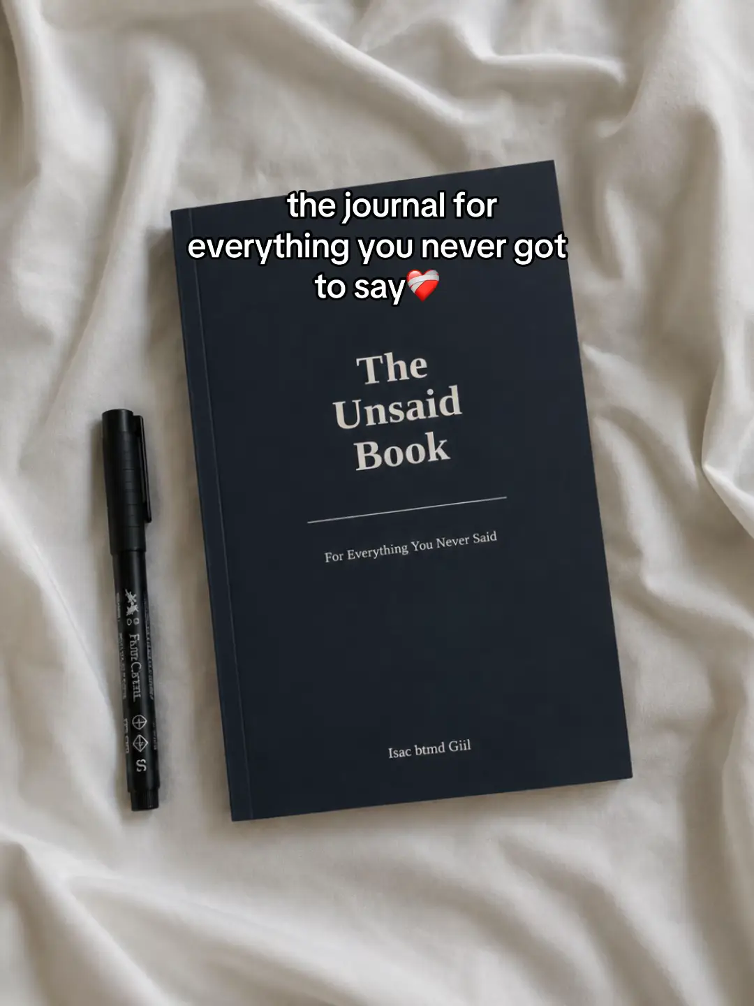 you can find this journal on amazon: the unsaid book – for everything you never 