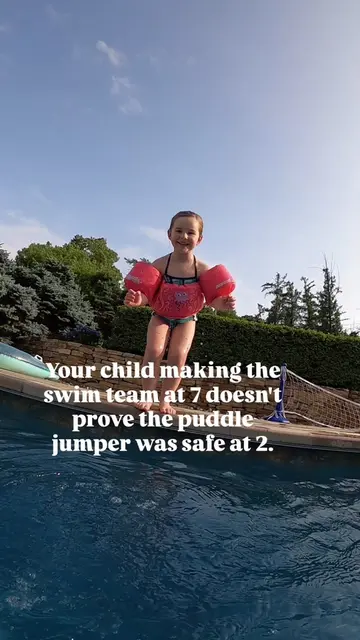 We hear this all the time: “My child wore a puddle jumper... and now they’re on 