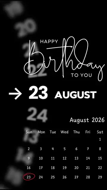 Happy Birthday 23 August 2026 Template-Just click "Capcut Anchor (try this templ