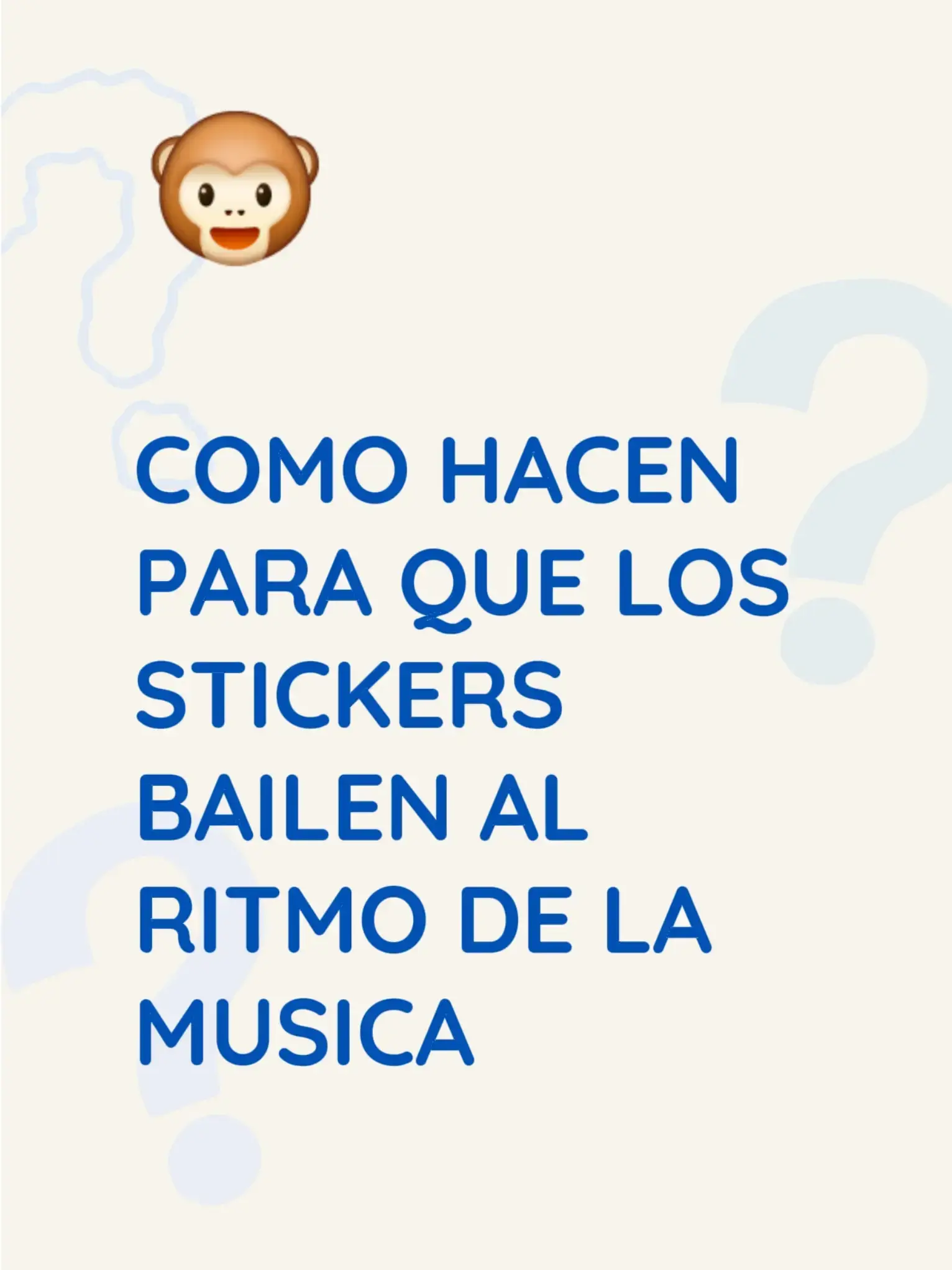 #COMO #HACEN PARA QUE LOS #STICKERS BAILEN AL #RITMO DE LA #MUSICA