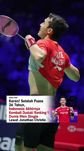 Jonatan Christie bakal jadi pebulutangkis nomor satu dunia pada pengumuman ranki