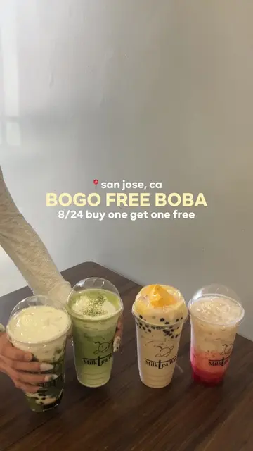 August 24 bogo free boba! Milktea Way located in San Jose is celebrating their o