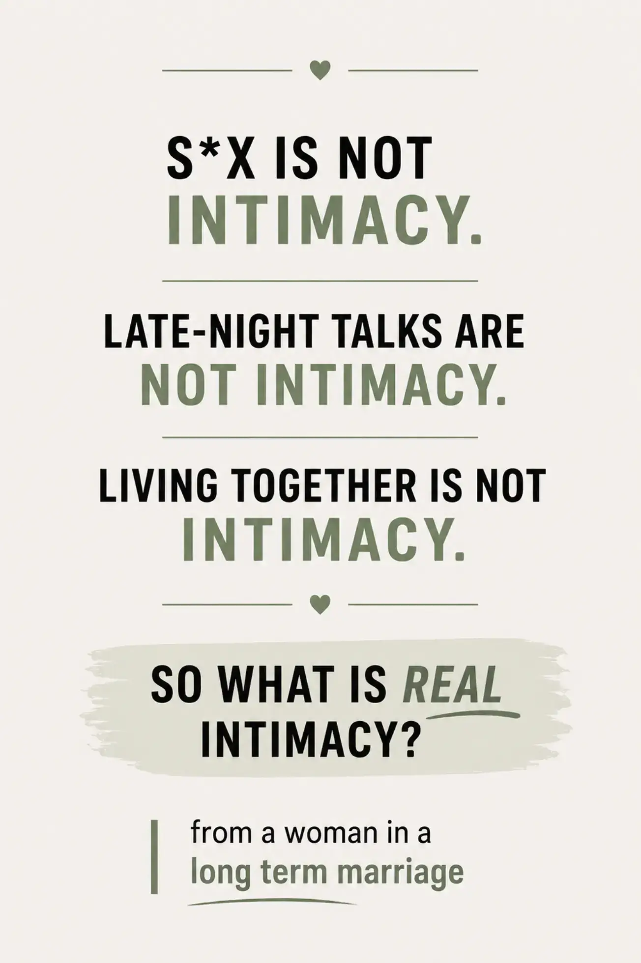 Intimacy is so much more than sex, living together, saying “I love you,” or know