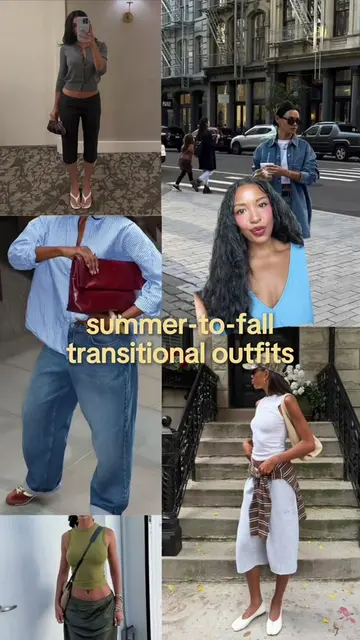 Some outfit formats to reference when dressing for the summer-to-fall transition