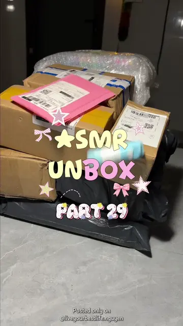 UM XÙM CÁI LỖ TAI Part 29 lại đến với nhà mình đey ✨🎉 #asmr #unbox #unboxing #s
