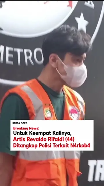 Aktor Revaldo Fifaldi kembali ditangkap terkait dugaan penyalahgunaan n*rk0ba. K