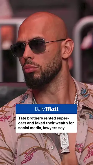 Andrew Tate and his brother Tristan deliberately portrayed themselves as wealthi