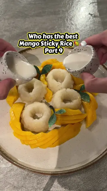 Another one cracks the Top 3 👀  Mango Sticky Rice 🥭🍚 Review Pt 9 - Me’Khun De