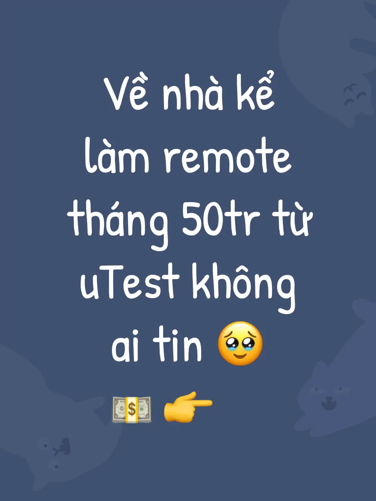 Về nhà kể làm remote tháng 50tr từ uTest không ai tin 🥹 👉 #utest #remotework #