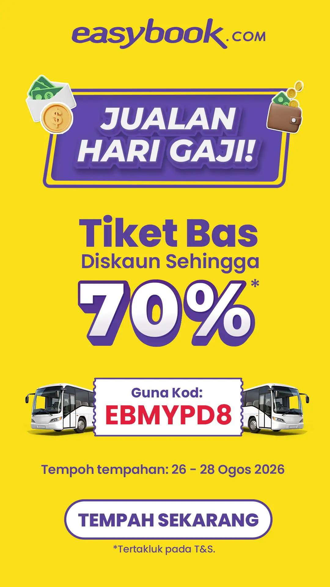Dengan Easybook, anda boleh jimat sehingga 70% diskaun untuk tiket bas. Hanya gu