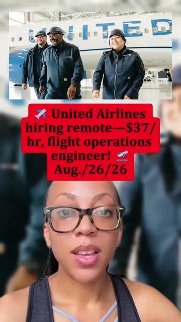 ✈️ United Airlines hiring remote—$37/hr, flight operations engineer! 🛫
 
 #Unit