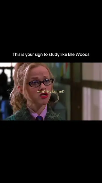 Study like Elle Woods: stay organized, know your material, and walk into that ex