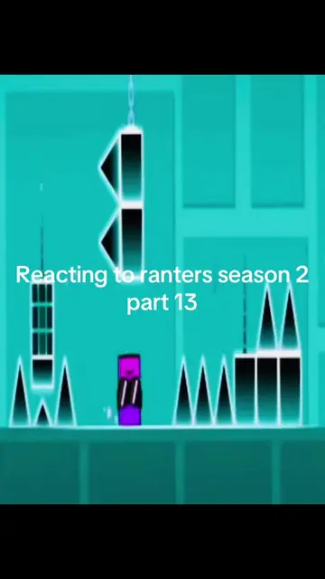 Reacting to ranters season 2 part 13 #fyp #viral #reacting #geodash #ranters 
