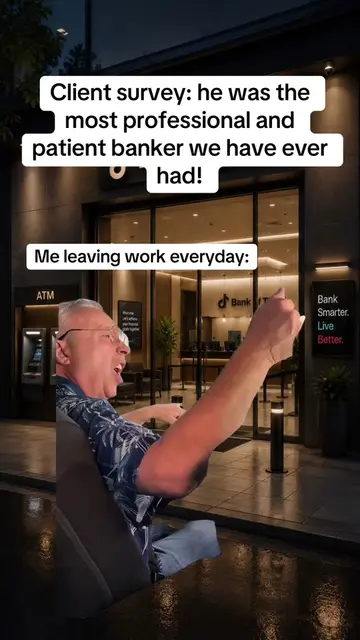 Clients see the banker version of me: professional, patient, smiling, asking how