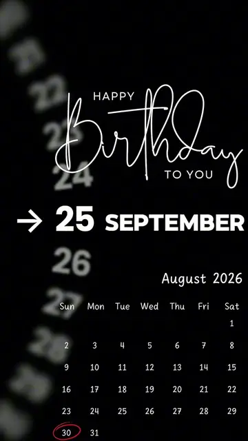 Happy Birthday 30 August 2026 Template-Just click "Capcut Anchor (try this templ