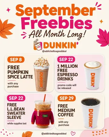 🎃☕ September is looking extra sweet at Dunkin’! 💕🧡 Save these dates for Septe