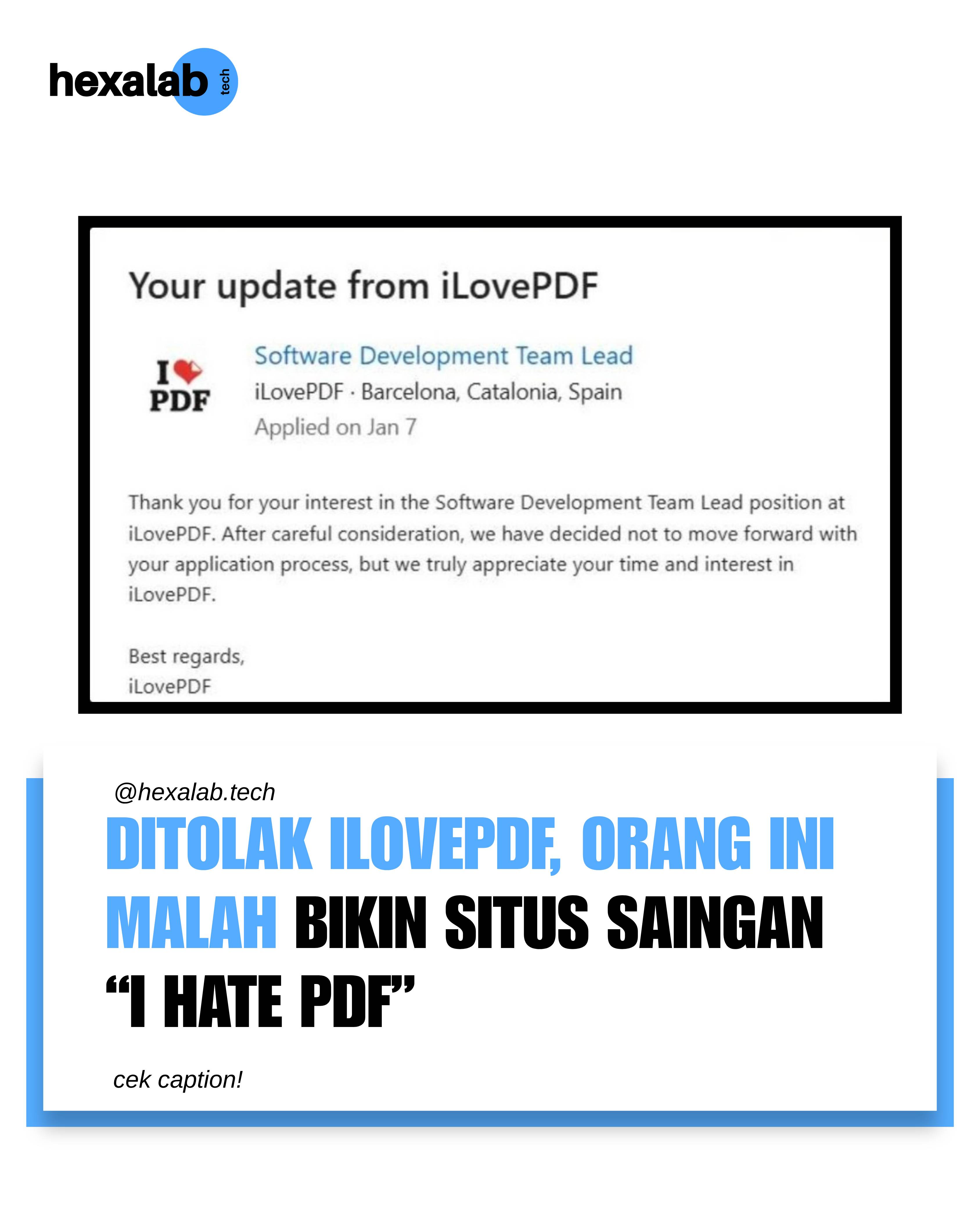Seorang pelamar kerja mendapat penolakan dari iLovePDF untuk posisi Software Dev