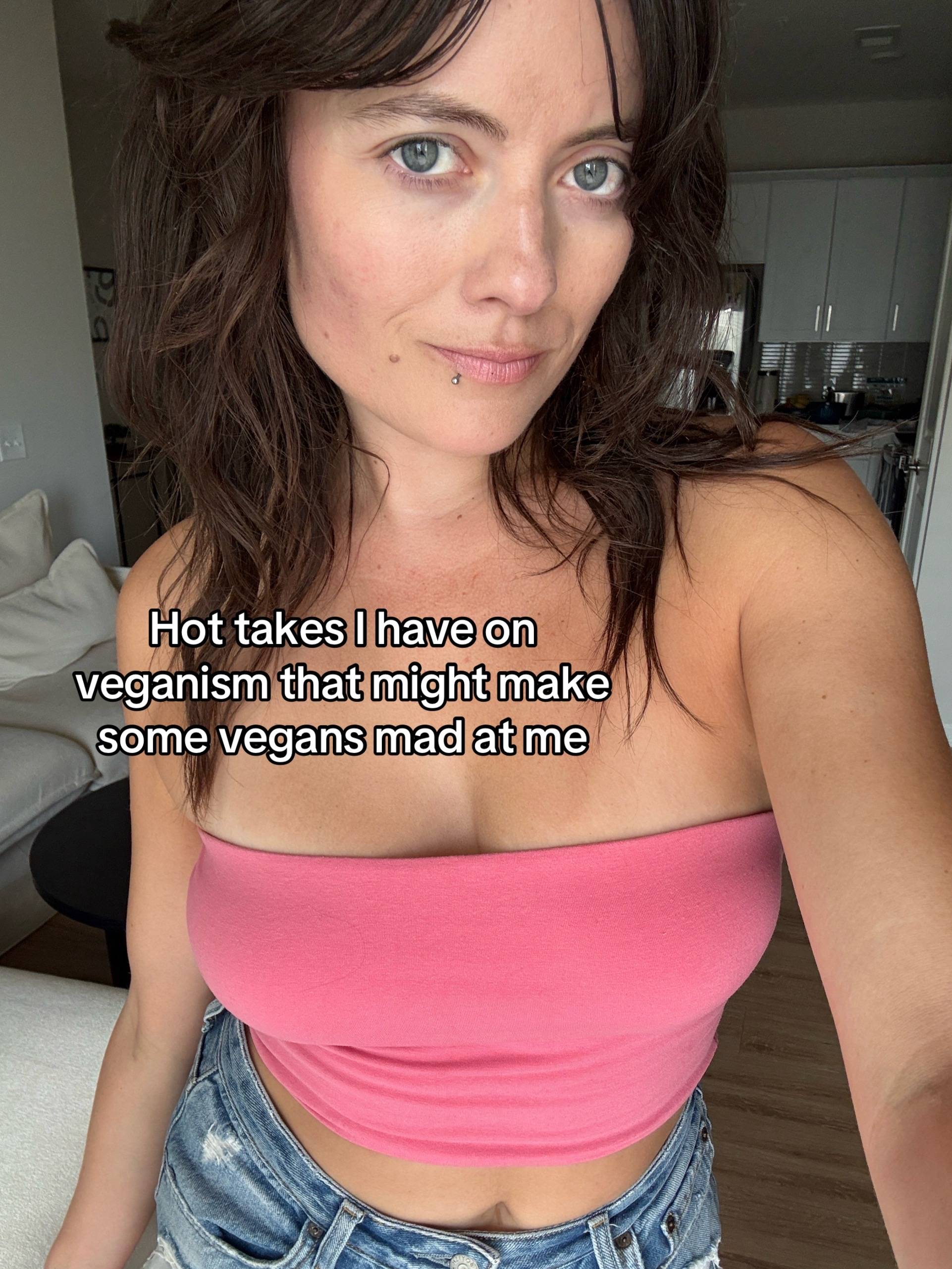Hot takes I have on veganism that might make some vegans mad at me #vegan #plant