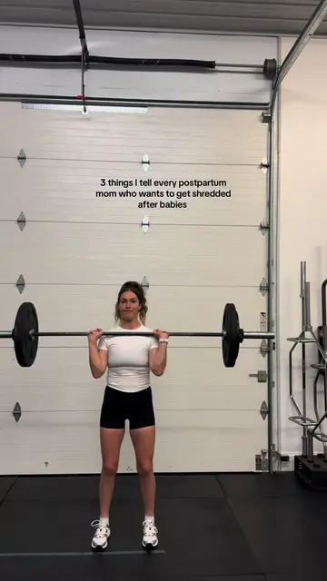 3 things I tell every postpartum mom who wants to get shredded after babies  1. 