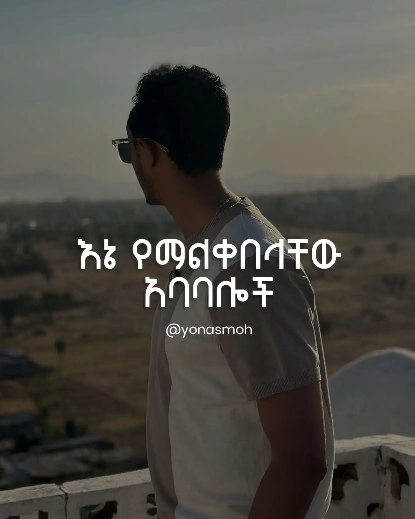 #yonasmoh 