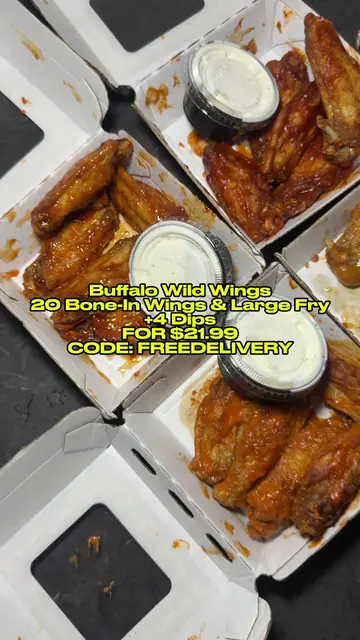 @Buffalo Wild Wings has a 20 Bone-In Wings & Large Fry +4 Dips DEAL for $21.99😯