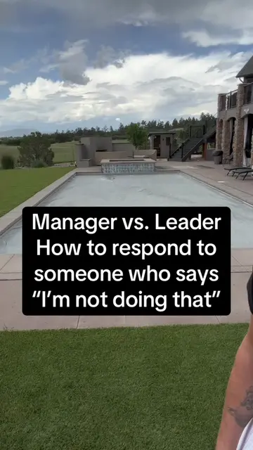 How to respond when someone says “I’m not doing that” like a leader, not a manag
