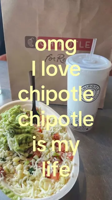 chipotle IS my LIFE @Chipotle #chipotle #food #fyp #viral #reletable 