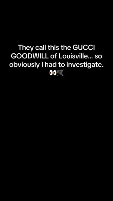 Consider this my official review of the Louisville Gucci Goodwill: ⭐️⭐️⭐️⭐️⭐️ wo