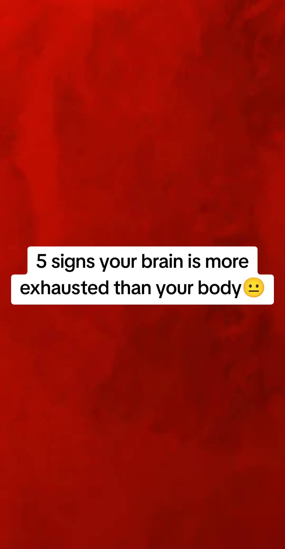 Mental exhaustion can make really normal things feel weirdly difficult. You migh