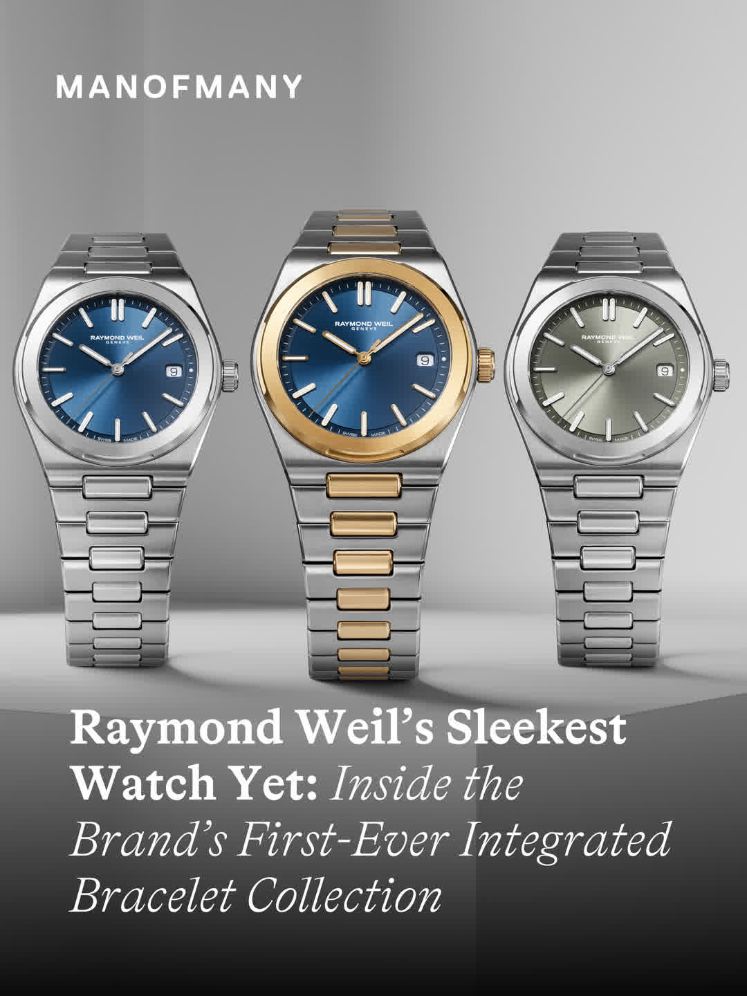 RAYMOND WEIL has officially entered the integrated-bracelet arena with the all-n